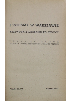 Jesteśmy w Warszawie 1938 r.