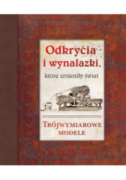 Odkrycia i wynalazki które zmieniły świat