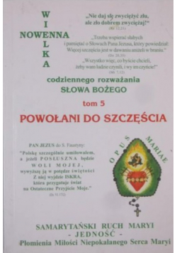 Wielka nowenna Powołani do szczęścia Tom 5