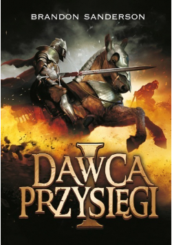Dawca Przysięgi Tom 2