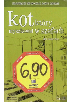 Dobry kryminał Tom 15 Kot który myszkował w szafach