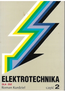 Elektrotechnika Część 2 dla zsz