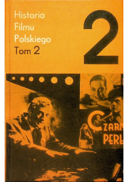 Historia filmu polskiego Tom 2