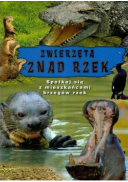 Zwierzęta znad rzek