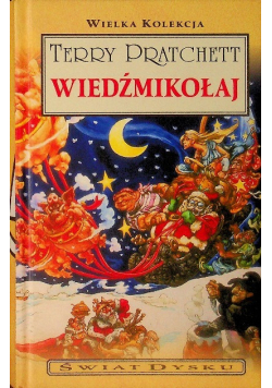 Wielka kolekcja Świat dysku Tom 25 Pratchett wiedźmikołaj