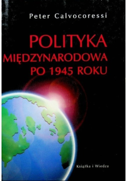 Polityka międzynarodowa po 1945 roku