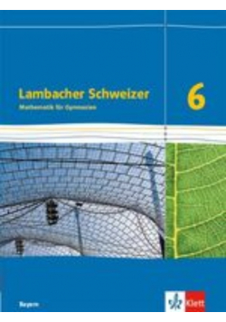 Lambacher Schweizer Mathematik 6