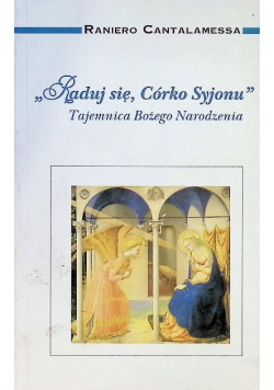 Raduj się Córko Syjonu