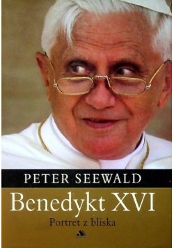 Benedykt XVI Portret z bliska