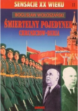 Śmiertelny pojedynek Chruszczow Beria