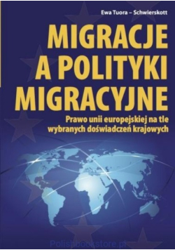 Migracje a polityki migracyjne