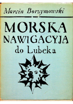Morska Nawigacyja do Lubeka