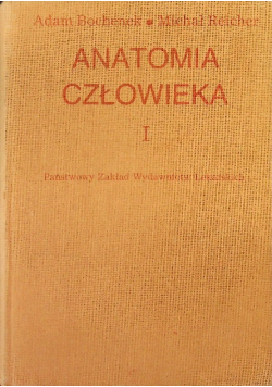 Anatomia człowieka Tom I