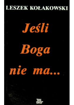 Jeśli Boga nie ma