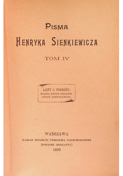 Pisma Henryka Sienkiewicza Tom IV 1899 r.