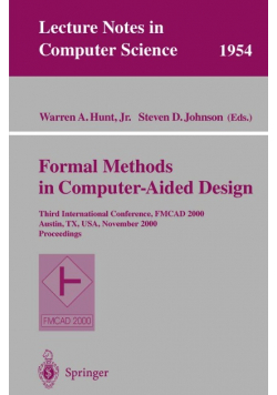 Formal Methods in Computer-Aided Design: Third International Conference, FMCAD 2000 Austin, TX, USA, November 2000