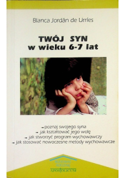 Twój syn w wieku 6-7 lat