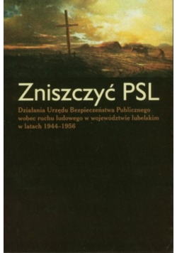 Zniszczyć PSL