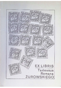 Ex libris Tadeusza Romana Żurowskiego