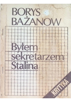 Byłem sekretarzem Stalina