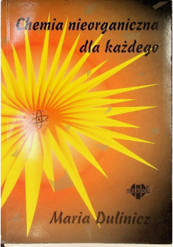 Chemia nieorganiczna dla każdego