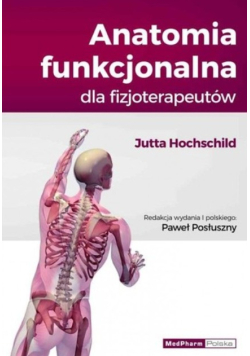 Anatomia funkcjonalna dla fizjoterapeutów