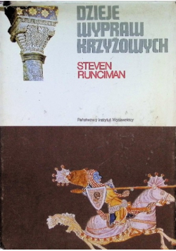 Dzieje wypraw krzyżowych Tom 2