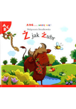 ABC uczę się Ż jak Żubr
