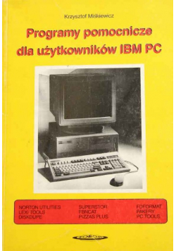 Programy pomocnicze dla użytkowników IBM PC