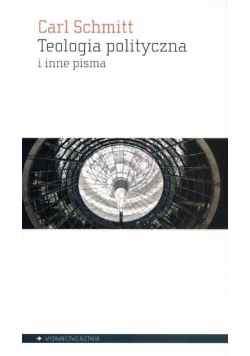 Teologia polityczna i inne pisma