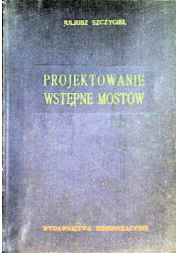 Projektowanie wstępne mostów