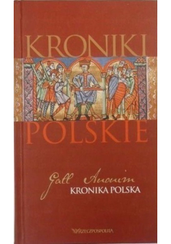 Kroniki polskie Tom 1