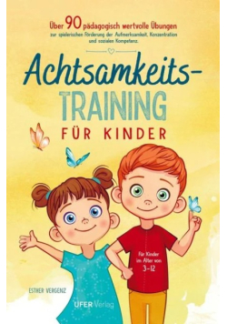 Achtsamkeitstraining fur Kinder