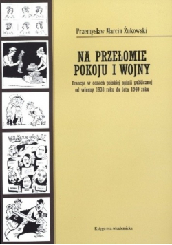 Na przełomie pokoju i wojny
