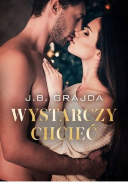 Wystarczy chcieć