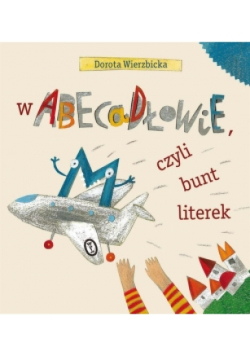 W Abecadłowie, czyli bunt literek