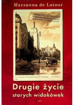 Drugie życie starych widokówek