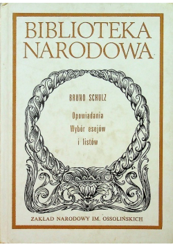 Opowiadania wybór esejów i listów