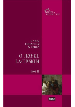 O języku łacińskim Tom 2