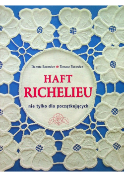 Haft Richelieu nie tylko dla początkujących