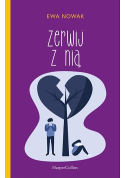 Zerwij z nią!