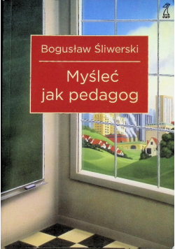 Myśleć jak pedagog
