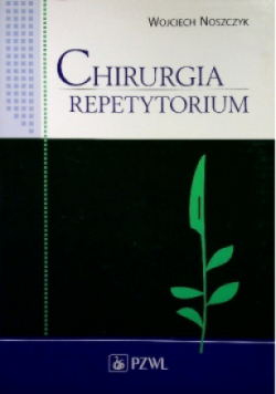 Chirurgia Repetytorium