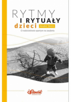 Rytmy i rytuały dzieci