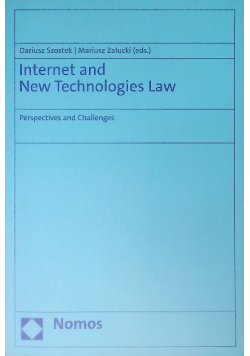Internet and New Technologies Law: Perspectives and Challenges