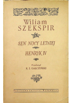 Sen nocy letniej / Henryk IV