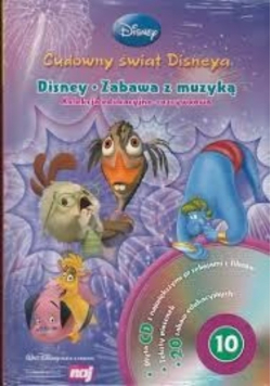 Cudowny świat Disneya - Zabawa z muzyką Tom 10