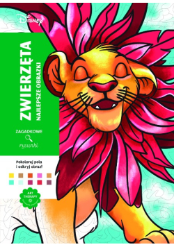Art therapy Kolorowanka antystresowa Disney Zwierzęta Najlepsze obrazki Zagadkowe rysunki