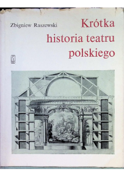Krótka historia teatru polskiego