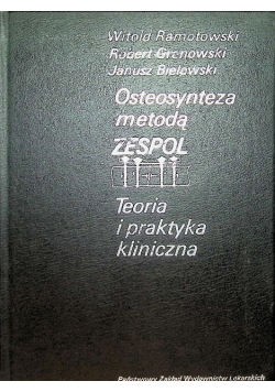 Osteosynteza metodą Zespol
